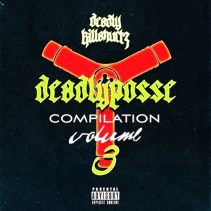 Deadlyposse Compilation Vol. 3 (Explicit)