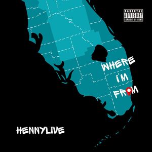 Where I'm From (Explicit)