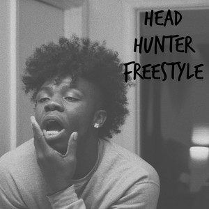 Head Hunter Freestyle (Explicit)
