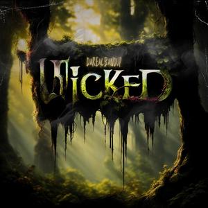 WICKED (Explicit)