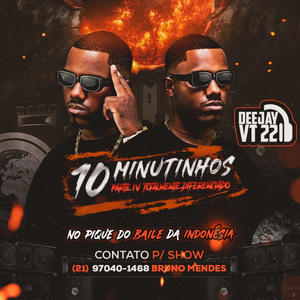 10 - MINUTINHOS PARTE 4 (TOTALMENTE DIFERENCIADO) NO PIQUE DO BAILE DA INDONÉSIA