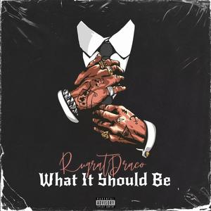 What It Should Be (Explicit)