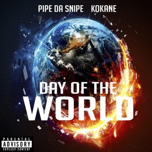 Day of the World(feat. Kokane) (Explicit)