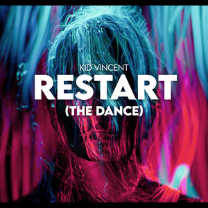 Restart (the Dance)