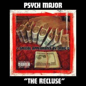 The Recluse (feat. Craig G) (Explicit)