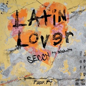 LATIN LOVER (Explicit)