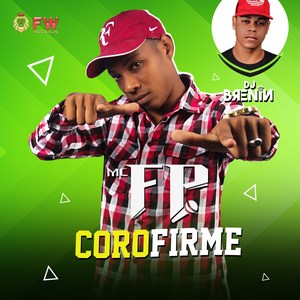 Coro Firme (Explicit)