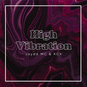 High Vibration (Explicit)