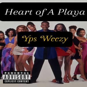 Heart of A Playa (Remix|Explicit)