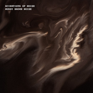 Muddy Brown Noise