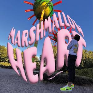 Marshmallow Heart (Explicit)