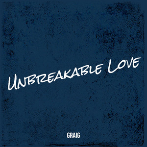 Unbreakable Love