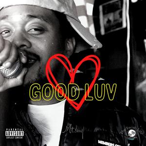Good Luv (Explicit)