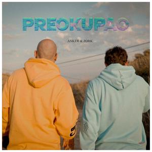 Preokupao (Explicit)