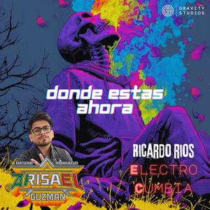 ¿Donde estas Ahora? (Electro Cumbia)