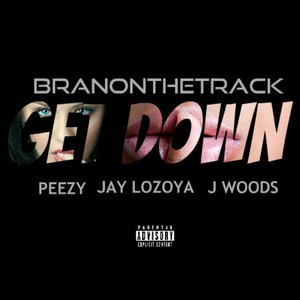 Get Down (Explicit)