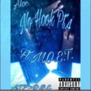 no hook (feat. M.O.E.T.) [Explicit]