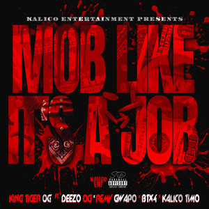 Mob Like It's a Job (Explicit)