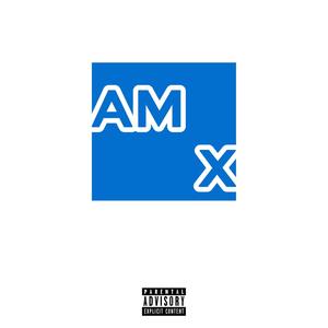 AMX - Hometown (Special Version)