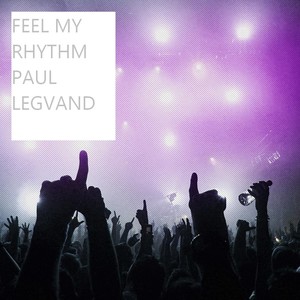 Feel My Rhythm