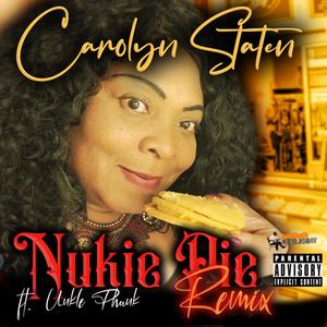 Nukie Pie (feat. Unkle Phunk) [Remix] [Explicit]