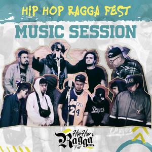 Hip Hop Ragga Fest Music Session #2 (feat. El Genc, Zedius, Maury Bks, Kyrato, Yago, Santes & Abstract Anthrax)