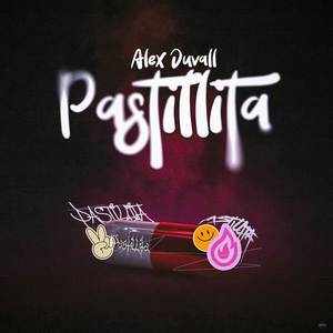 PASTILLITA (Explicit)