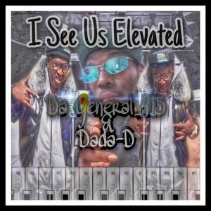 I See Us Elevated (Explicit)
