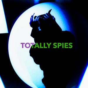 Totally Spies (feat. lsdvas) (Explicit)