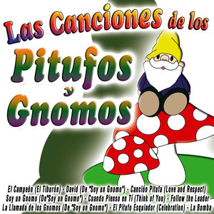 Las Canciones de los Pitufo y Gnomos