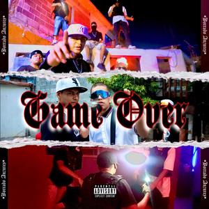 Game Over (feat. Borrado Anzures, Nivek KOR & Moikano OG)