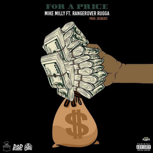 Mike Milly - For a Price (Explicit)