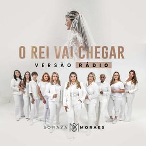 O Rei Vai Chegar (Versão Rádio)