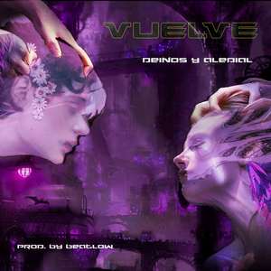 Vuelve (Explicit)