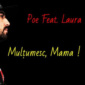 Multumesc, Mama !(feat. Laura Toc)