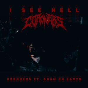 I SEE HELL (feat. Adam On Earth)