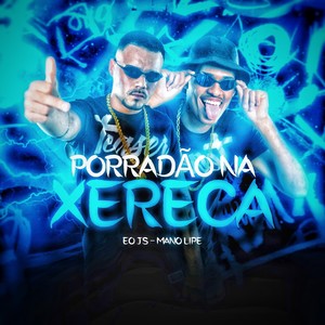 Porradão na xereca (Explicit)