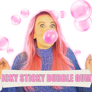 Icky Sticky Bubble Gum