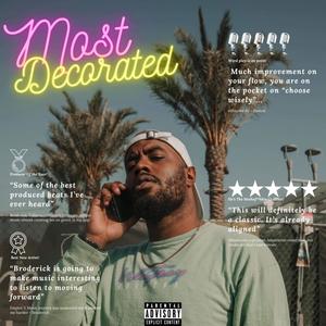 Most Decorated (Explicit)