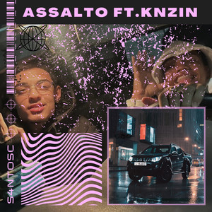 Assalto (Explicit)