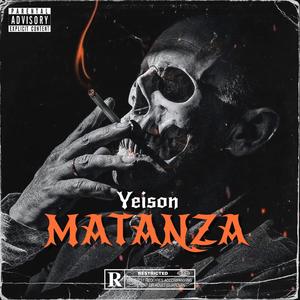 MATANZA (feat. Yeison)