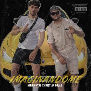 IMAGINANDOME (feat. Cristian Rojas) (Explicit)