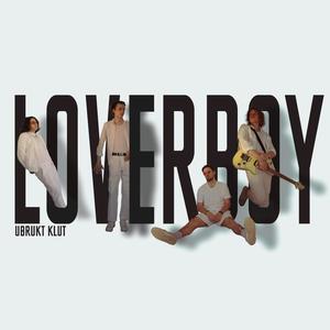 Loverboy (Explicit)