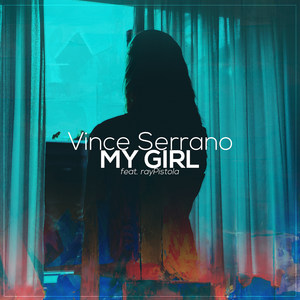 My Girl (Explicit)