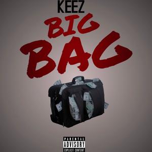 Big Bag (Explicit)