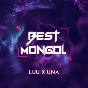 Best Mongol (feat. Unabold)