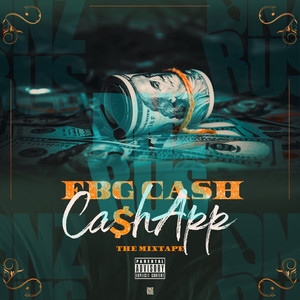 Cash App - the Mixtape (Explicit)