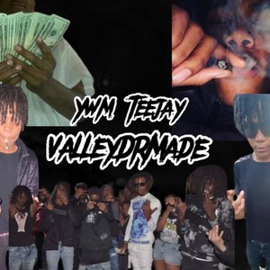 ValleyDrMade (Explicit)