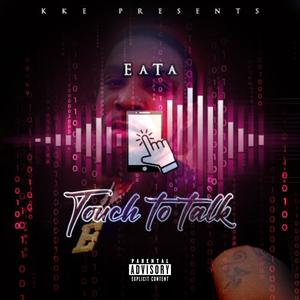 Touch to talk (Explicit)