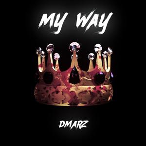 My Way (Explicit)